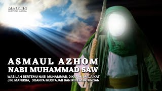 Asma Nabi Muhammad - Asmaul Azhom Nabi Muhammad