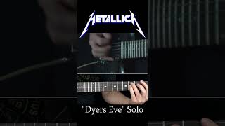 Dyers Eve Guitar Solo - Metallica