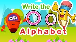 How to Write the letter O | Alphabet Writing lesson for kids | KidsLearnTv How to Write the letter O | Alphabet Writing lesson for kids | KidsLearnTv