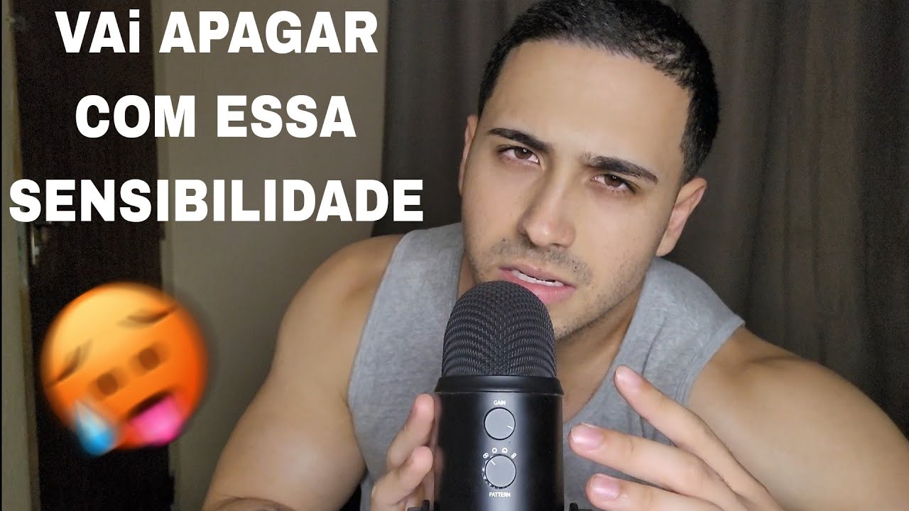 ASMR SENSIBILIDADE MÁXIMA 💤