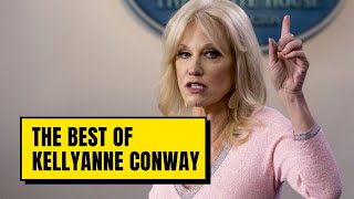 The Best Of Kellyanne Conway