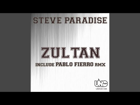 Zultan (Pablo Fierro Remix)