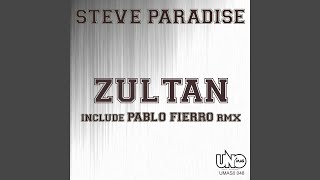 Zultan (Pablo Fierro Remix)