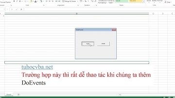 VBA27 DoEvents-Dừng chương trình macro giữa chừng