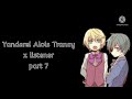 Welcome to the phantomhive mannor Yandere! Alois Trancy x listener  part 7 - Lonely Teacup