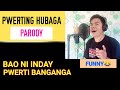 Bao ni inday pwerting banganga by romel amante