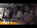 ‘Oda sa Wala’ FULL MOVIE Part 7 | Pokwang