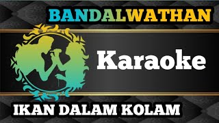 Ikan Dalam Kolam | Dangdut || (Karaoke)