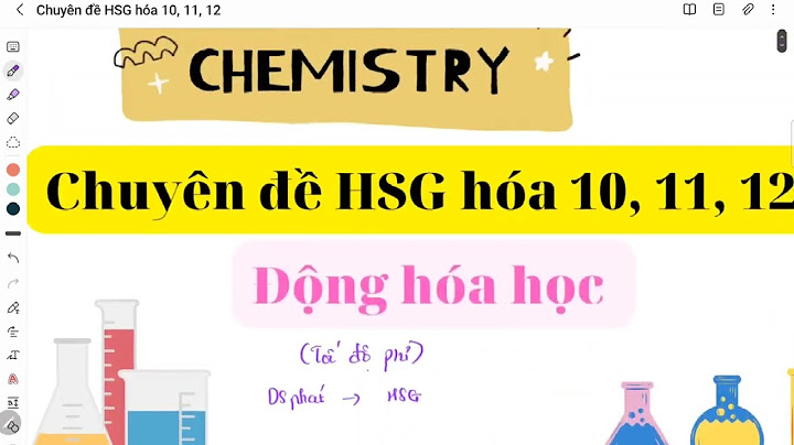 Những chuyên đề bồi dưỡng học sinh giỏi hóa 10 năm 2024