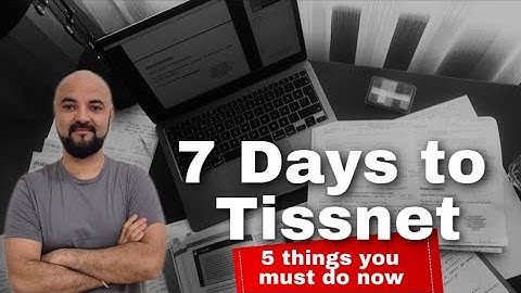 7 Days to TISSnet | 5 Things You Must do now!!