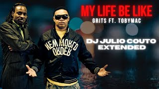 Grits Feat. Tobymac - Ooh Ahh (My Life Be Like) [Gospel] (Dj Julio Couto Extended)