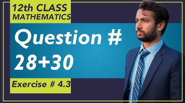 Exercise # 4.3 || Chapter # 4 - Lec# 18 || 2nd Year Mathematics