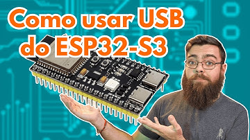 Como Usar a USB NATIVA do ESP32 na IDE do Arduino