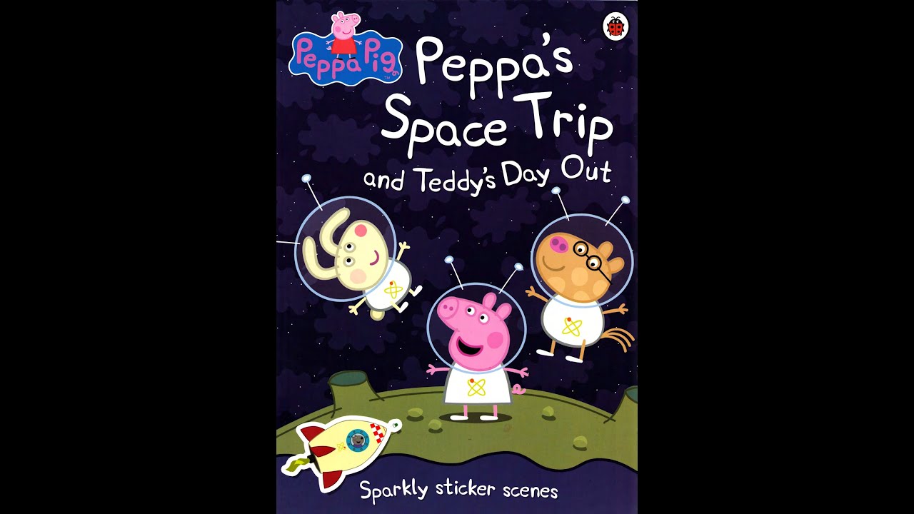 peppa-pig-peppa-s-space-trip-and-teddy-s-day-out-children-s-book