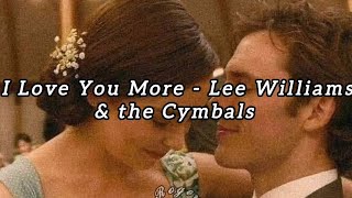 I Love You More // Lee Williams & The Cymbals // Lyrics 