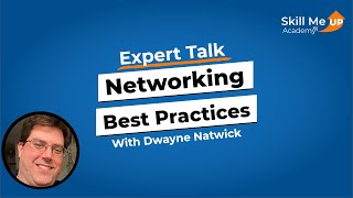 Deep Dive into Networking Best Practices │ Expert Talk │Skill Me UP Academy
