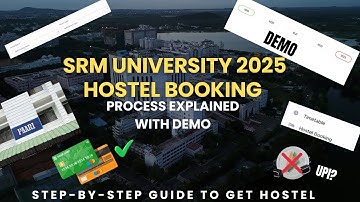 SRM UNIVERSITY 2025 Hostel Booking Process Explained with Demo