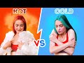 HOT vs. COLD || CRAZY HACKS THAT REALLY WORK