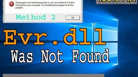 How To Fix Evr.dll Missing or Not Found in Windows Method 2