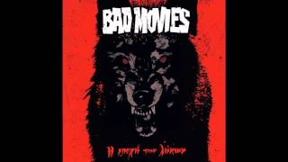 Bad Movies - Δε φοβάμαι