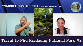 Phu Kradueng Ep. 2 (Learn Thai in Thai: Intermediate)