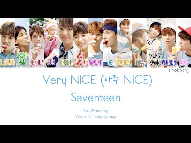 SEVENTEEN [세븐틴] - Very NICE [아주 NICE] (Color Coded Lyrics | Han/Rom/Eng) class=