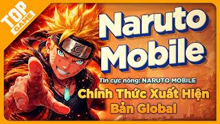 Tin cực nóng: NARUTO MOBILE Global Chính Thức Xuất Hiện | Giải Mã Sức Hút — video thumbnail