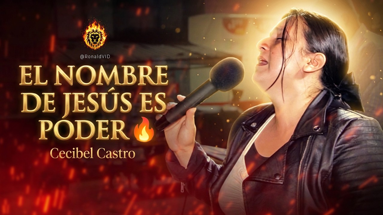 El Nombre de Jesús es Poder 🔥 | Aniversario de Damas Santa Lucía – Cecibel Castro