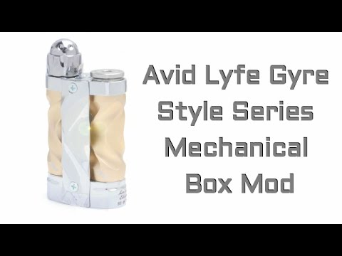 Avid Lyfe Gyre Style Series Mechanical Box Mod