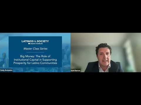 Big Money: The Role of Institutional Capital in Supporting Prosperity for Latino Communities Episode cover
