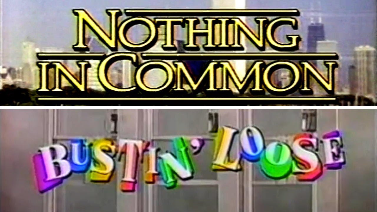 Classic TV Themes: Nothing in Common / Bustin' Loose