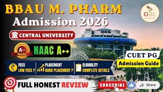 🔥BBAU M.Pharm Admission 2026 | Fees, Eligibility, Placement & Review 🚀 | CUET-PG | @GPATGYANOFFICIAL