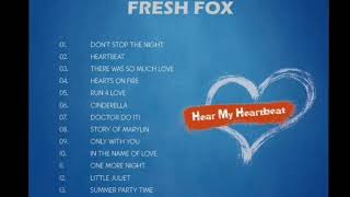 Fresh Fox-Hearts On Fire