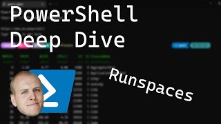 Advanced PowerShell  Runspaces