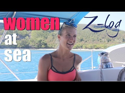 Women at Sea (Sailing Zatara Z-Log)