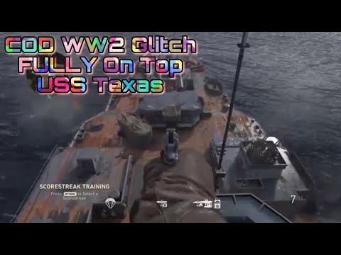 COD WW2 Glitch: FULLY On Top of the Map USS Texas!