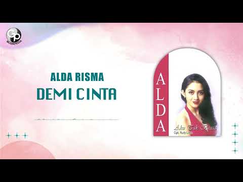ALDA - Demi Cinta (Official Lyric Video)