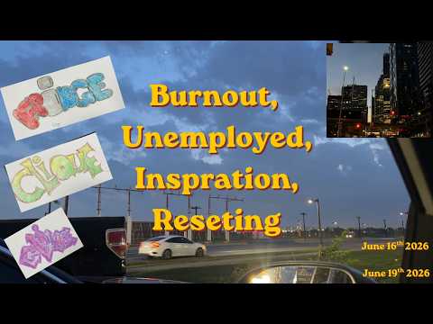 Burned out, Unemployment, Inspration, Reseting | Week in my 20s |