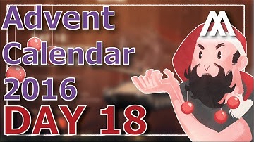 ^^| Advent Calendar Day 18 2016 - EU/NA/SEA
