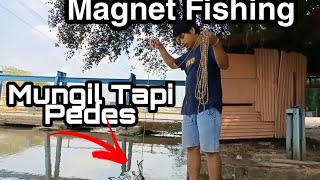 Magnet Fishing Si Mungil Jakpot Kecil Tapi Pedes