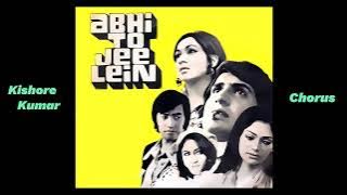 Jab Raam Naam Lele | Kishore Kumar | Abhi To Jee Lein (1977) | Sapan Jagmohan | Naqsh Lyallpuri