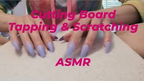 ASMR | Tapping & Scratching on Cutting Board | Fast ASMR | No Talking