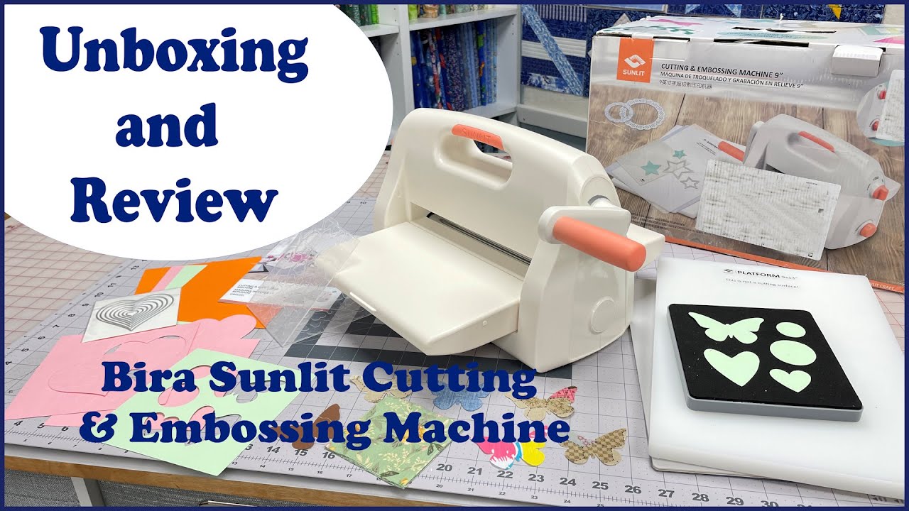 Unboxing and review of the Bira Sunlit 9 inch Cutting and Embossing Machine  With Starter Kit 