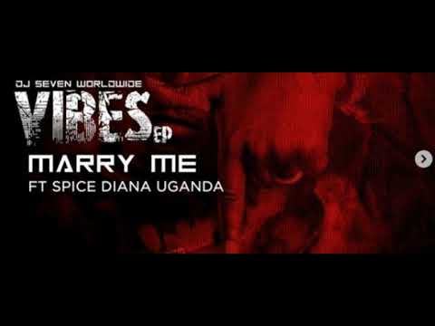 spice-diana-ft-dj-seven--marry-me-official-audio-new-ugandan-music-(2020)