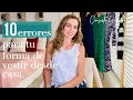 10 errores para tu forma de vestir desde casa I Consuelo Guzmán, Personal Shopper, Asesora de imagen