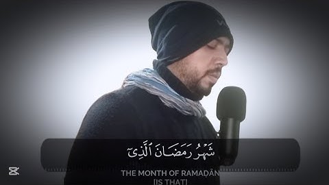 شهر رمضان الذي أنزل فيه القرآن 🤍🥺 تلاوة مرئية جميلة جدا