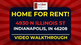 4930 N Illinois St Indianapolis, IN 46208 (Video Walkthrough) - HOME FOR RENT!