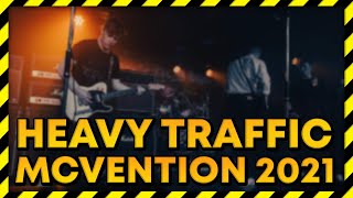Heavy Traffic @ McVention 2021 | Highlights, Dirty Water &amp; Burning Bridges