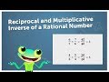 Understanding Rational Numbers and Their Reciprocals