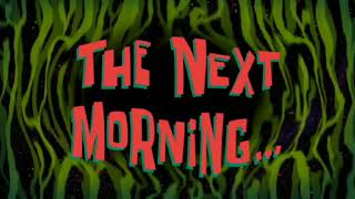 The Next Morning... | SpongeBob Time Card #159